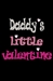Daddy's Little Valentine Dog Shirt in Many Colors - dic-valentinedad