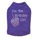 I'm The Birthday Girl Dog Tank in many Colors - dic-talkpaw-clone1