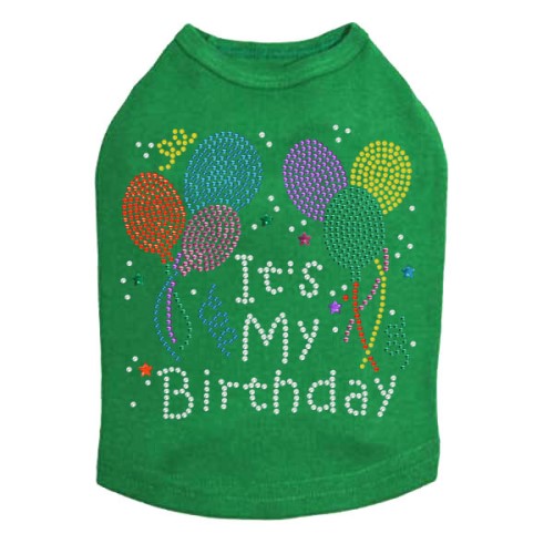 Its My Birthday Dog Tank- Many Colors  dog bowls,susan lanci, puppia,wooflink, luxury dog boutique,tonimari,pet clothes, dog clothes, puppy clothes, pet store, dog store, puppy boutique store, dog boutique, pet boutique, puppy boutique, Bloomingtails, dog, small dog clothes, large dog clothes, large dog costumes, small dog costumes, pet stuff, Halloween dog, puppy Halloween, pet Halloween, clothes, dog puppy Halloween, dog sale, pet sale, puppy sale, pet dog tank, pet tank, pet shirt, dog shirt, puppy shirt,puppy tank, I see spot, dog collars, dog leads, pet collar, pet lead,puppy collar, puppy lead, dog toys, pet toys, puppy toy, dog beds, pet beds, puppy bed,  beds,dog mat, pet mat, puppy mat, fab dog pet sweater, dog sweater, dog winter, pet winter,dog raincoat, pet raincoat,