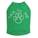 Talk To The Paw Tee in Many Colors - dic-talkpaw